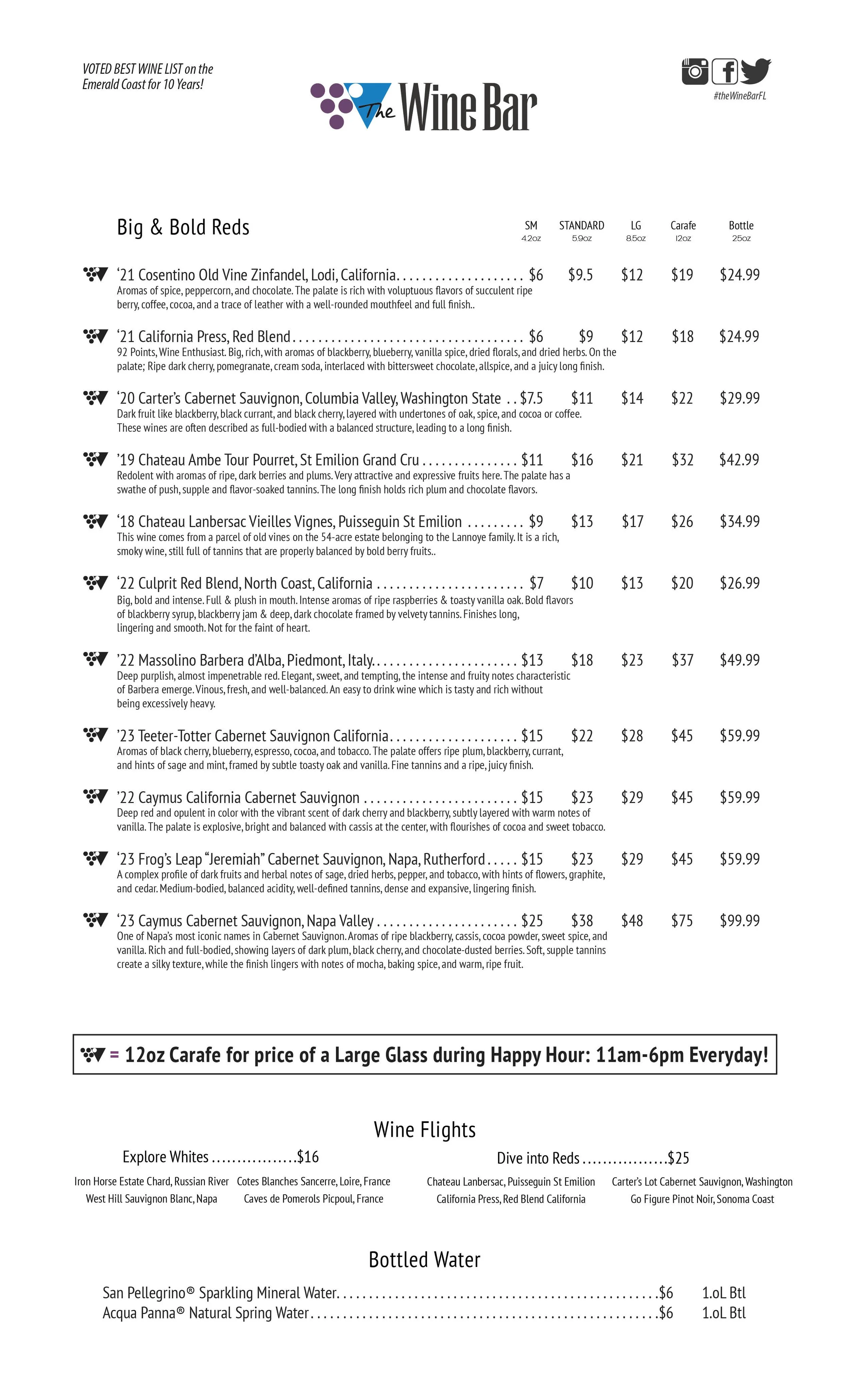 The Wine Bar's Legendary Wine List - The Best Prices, The Freshest Wines, The Most Diverse Selection, flights and small to large sizes available. Happy Hour Available.