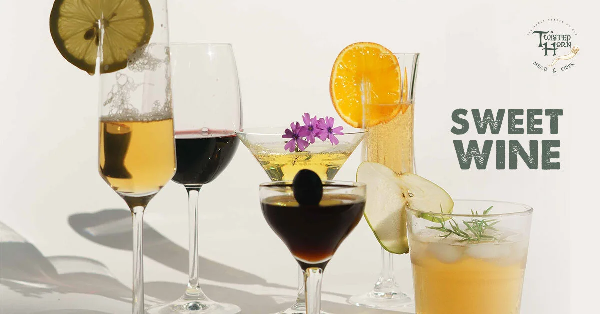 Sweet Wine Types: How Many Types of Sweet Wine are There?