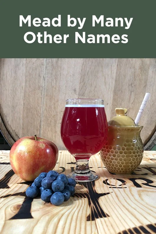Mead by Many Other Names