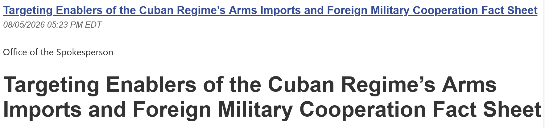 Thirteen New Sanctions Targets In Cuba.  "New Targeting Enablers of the Cuban Regime’s Arms Imports and Foreign Military Cooperation Fact Sheet"