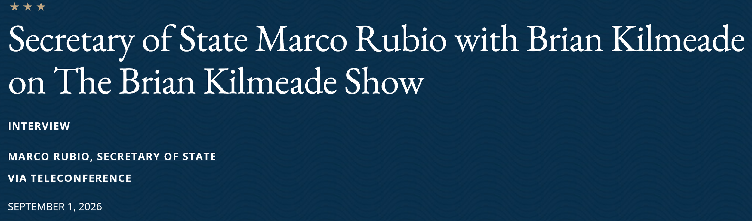 Talking About Cuba: United States Secretary Of State Rubio On The Brian Kilmeade Show
