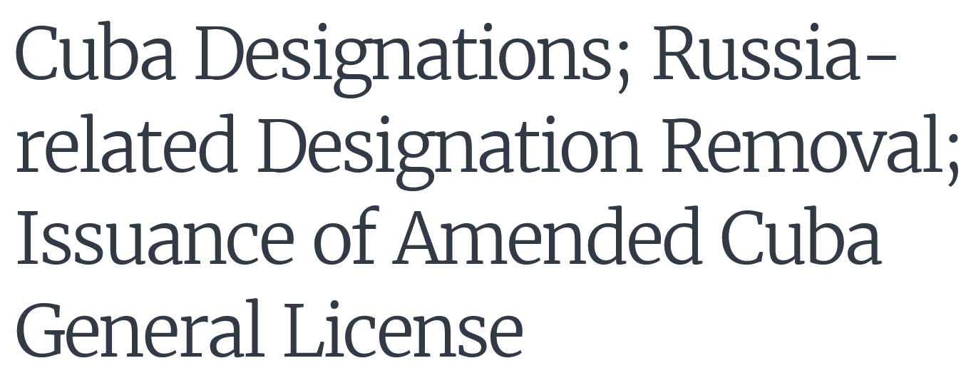 OFAC Updates General License For Diplomats In Cuba; Adds To Cuba-Related SDN List