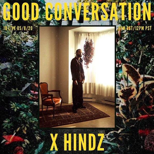 Good Conversation 005: Hindz