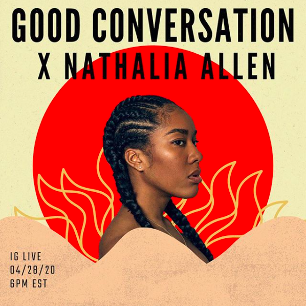 Good Conversation 003: Nathalia Allen