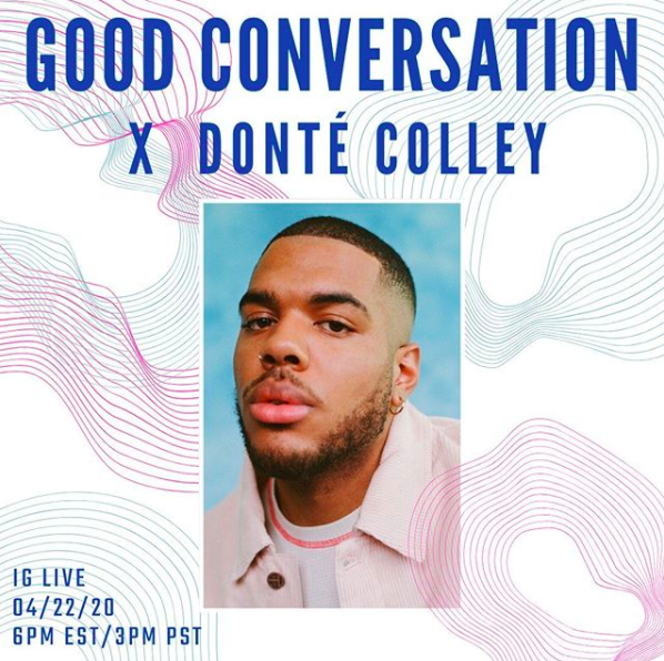 Good Conversation 002: Donté Colley