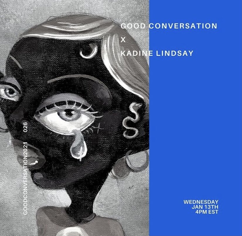 Good Conversation 026: Kadine Lindsay