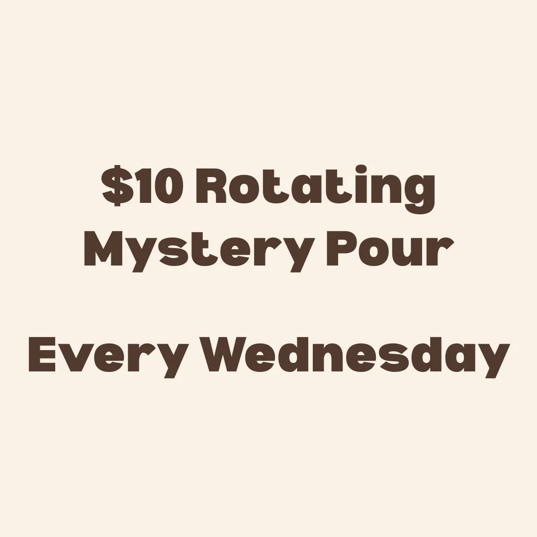 $10 Mystery Pour