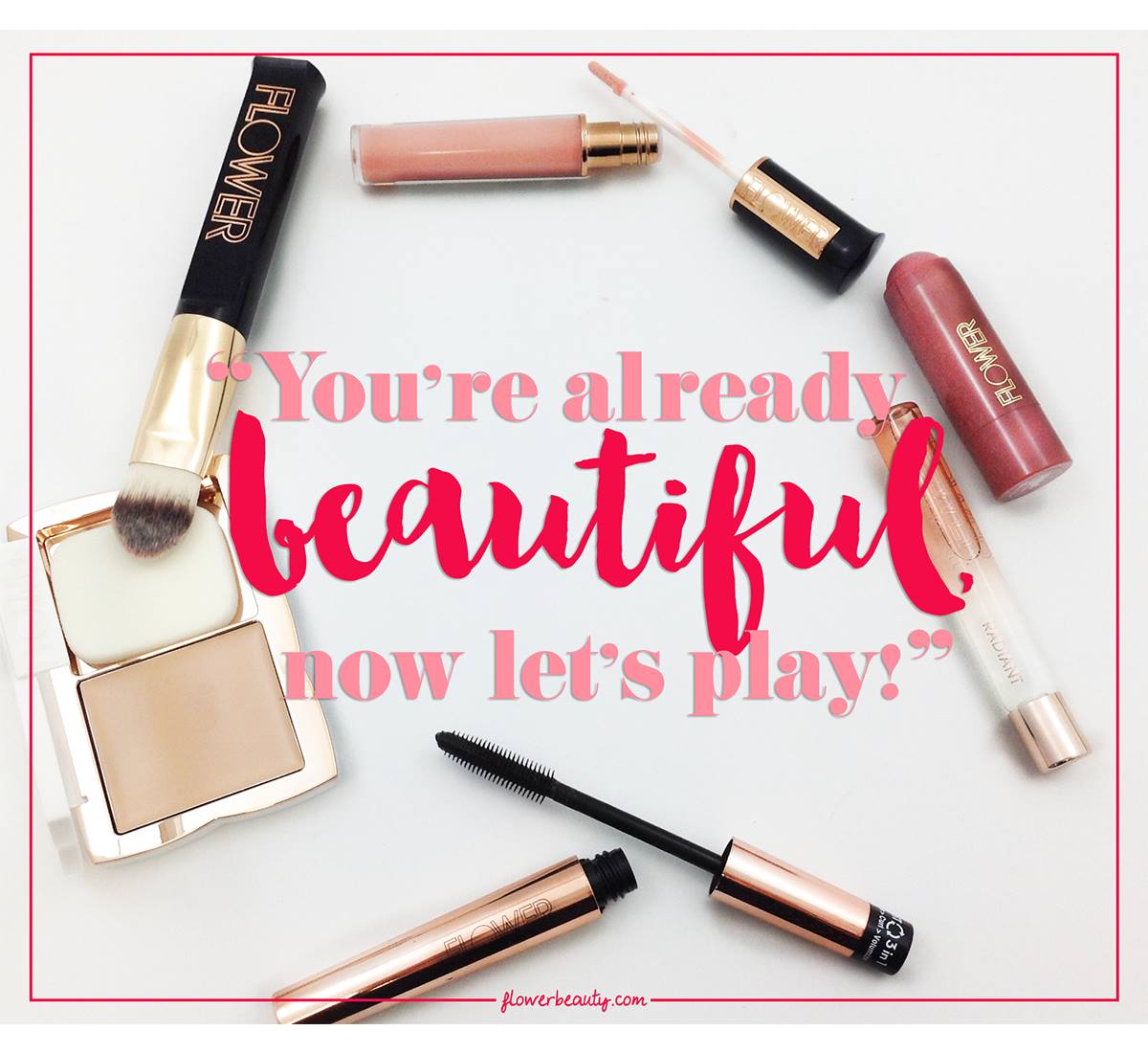#FLOWERBeauty motto - Campaign