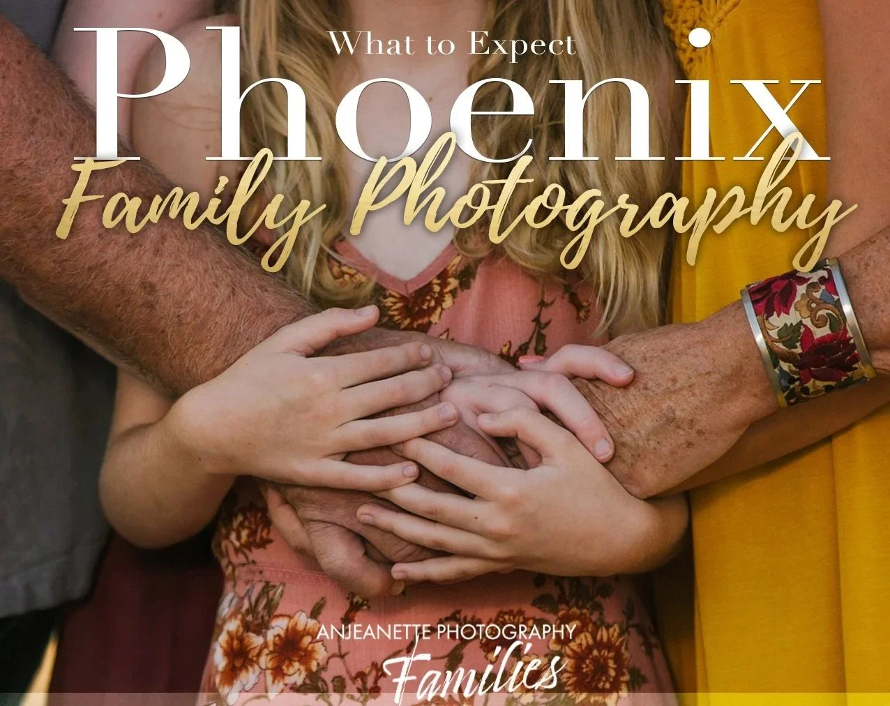 Best family pictures in Phoenix near me by Anjeanette Photography places to take vacation portraits number 1 mom gift photos in Arizona