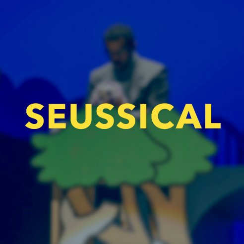 Seussical (2017)