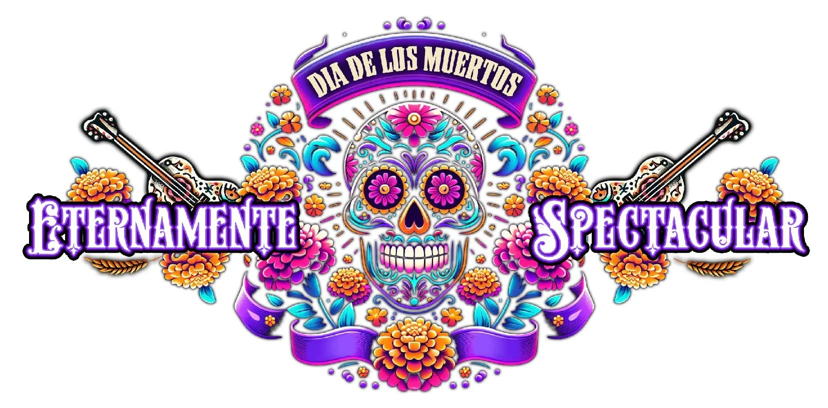 ETERNAMENTE: A DÍA DE LOS MUERTOS SPECTACULAR