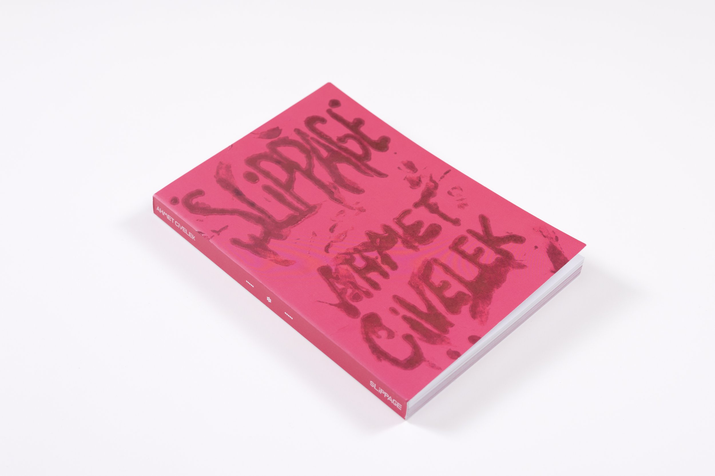 Copy of 2026_AHMETCIVELEK_SLIPPAGE_BOOK_2.jpg