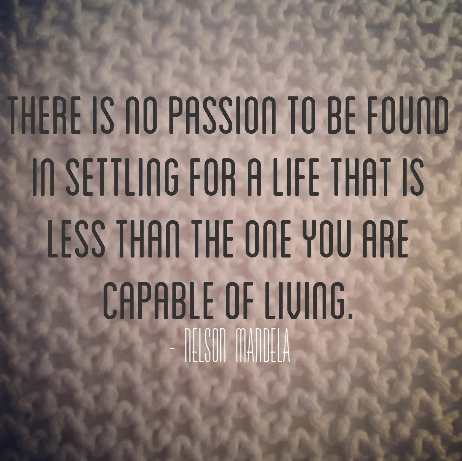 Quote of the Day- Passion