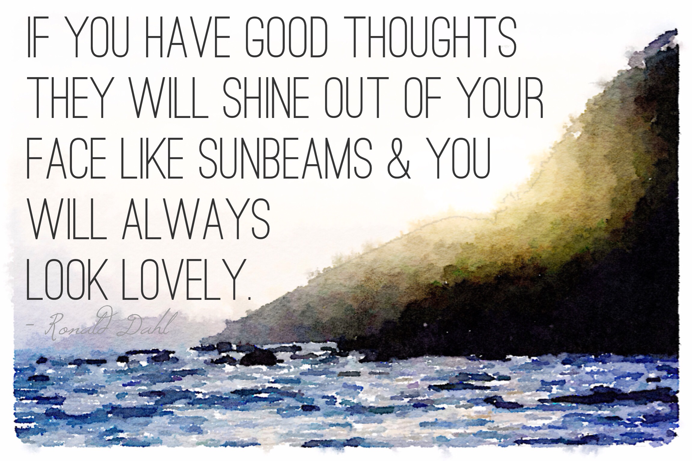 Quote of the Day: Good Thoughts