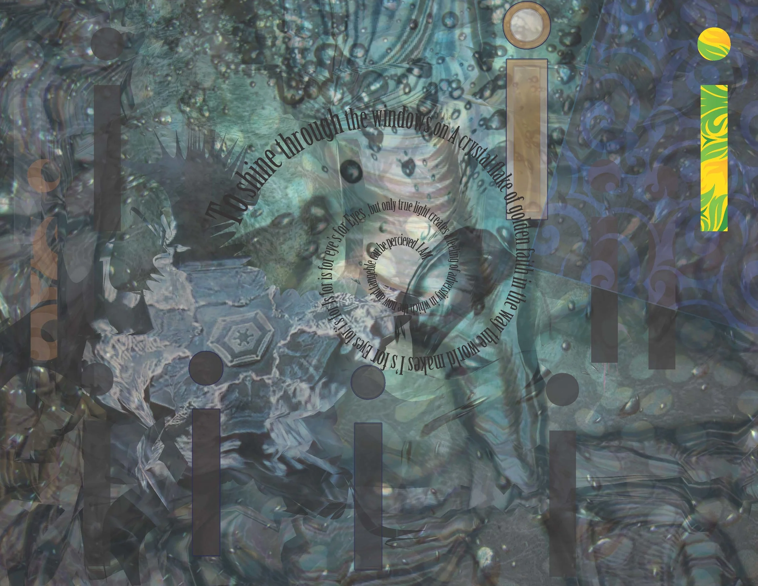 Abstract digital artwork with swirling patterns, water-like textures, and embedded text that reads 'To shine through the windows on a crystal lake of eternal longing in the water's wide maze for eyes, for eyes, for eyes, for eyes, for eyes, for eyes,