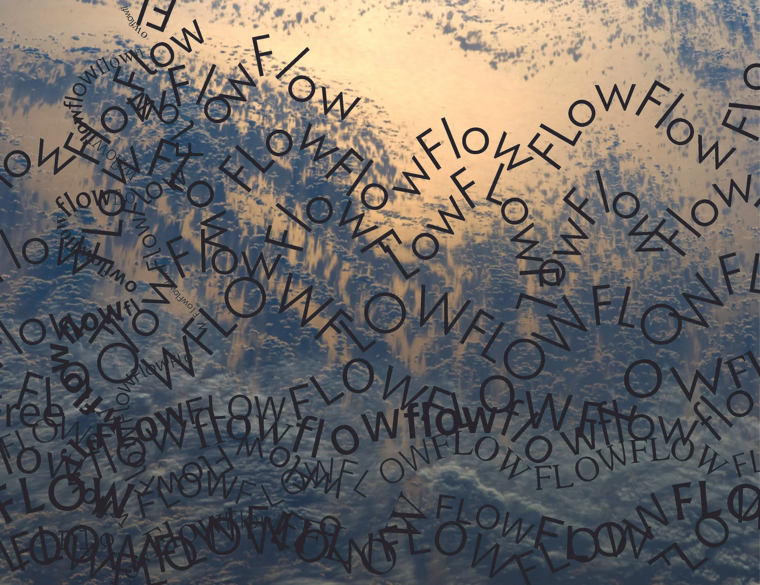 Cloudy sky with sunlight breaking through, overlaid with numerous overlapping black words "FLOW" and "FLOWS" in various sizes and orientations.