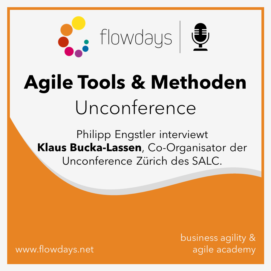 Agile Tools und Methoden: Die Unconference
