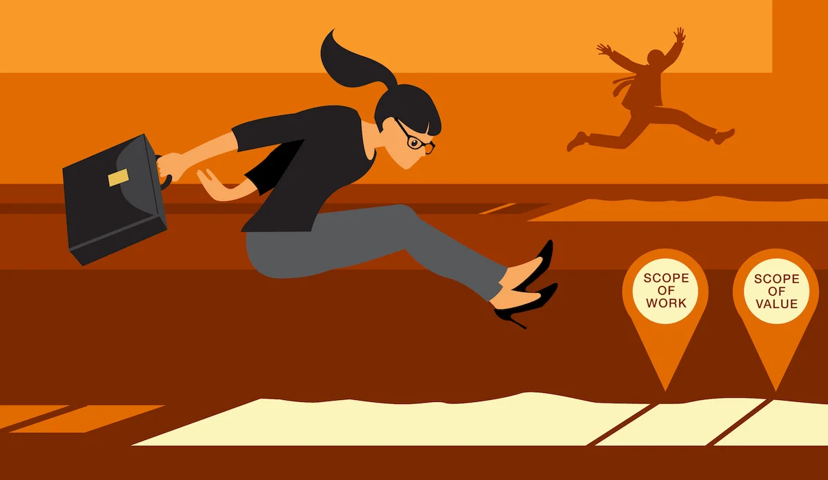 Go Beyond Scope of Work to Scope of Value