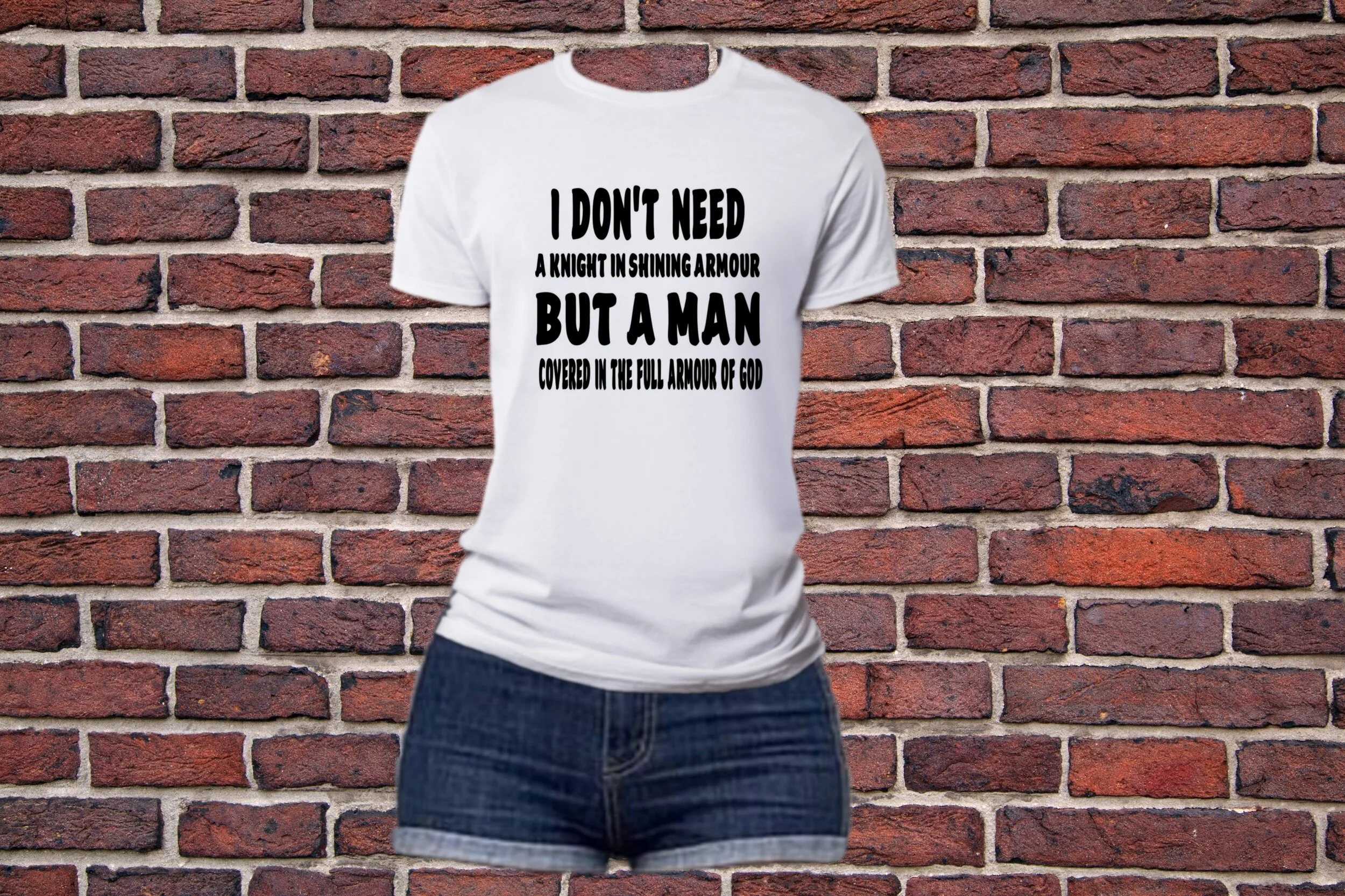 Every Woman Needs a Man of God T-Shirt