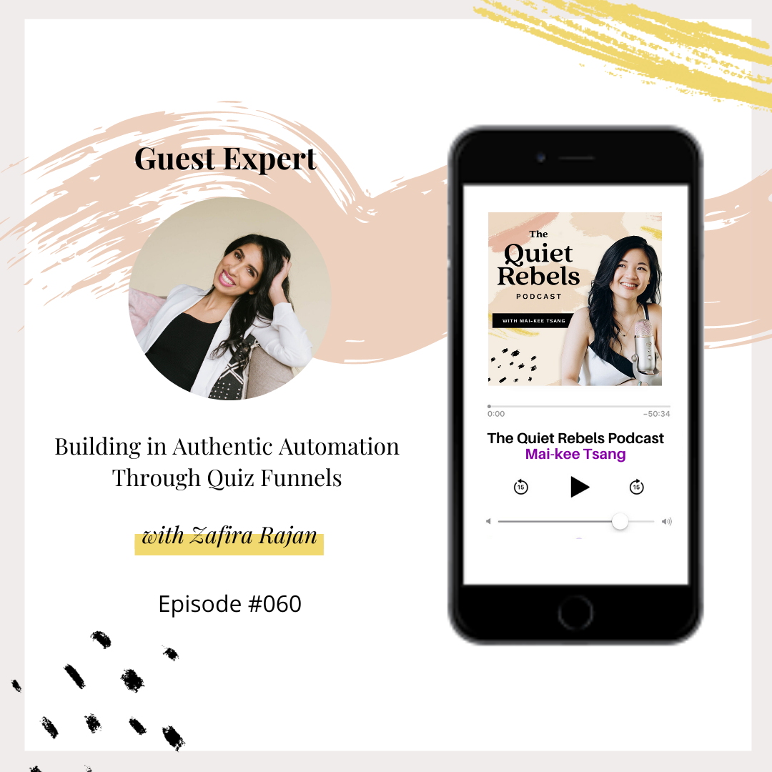 Quiet Rebels Podcast: Building in Authentic Automation Through Quiz Funnels