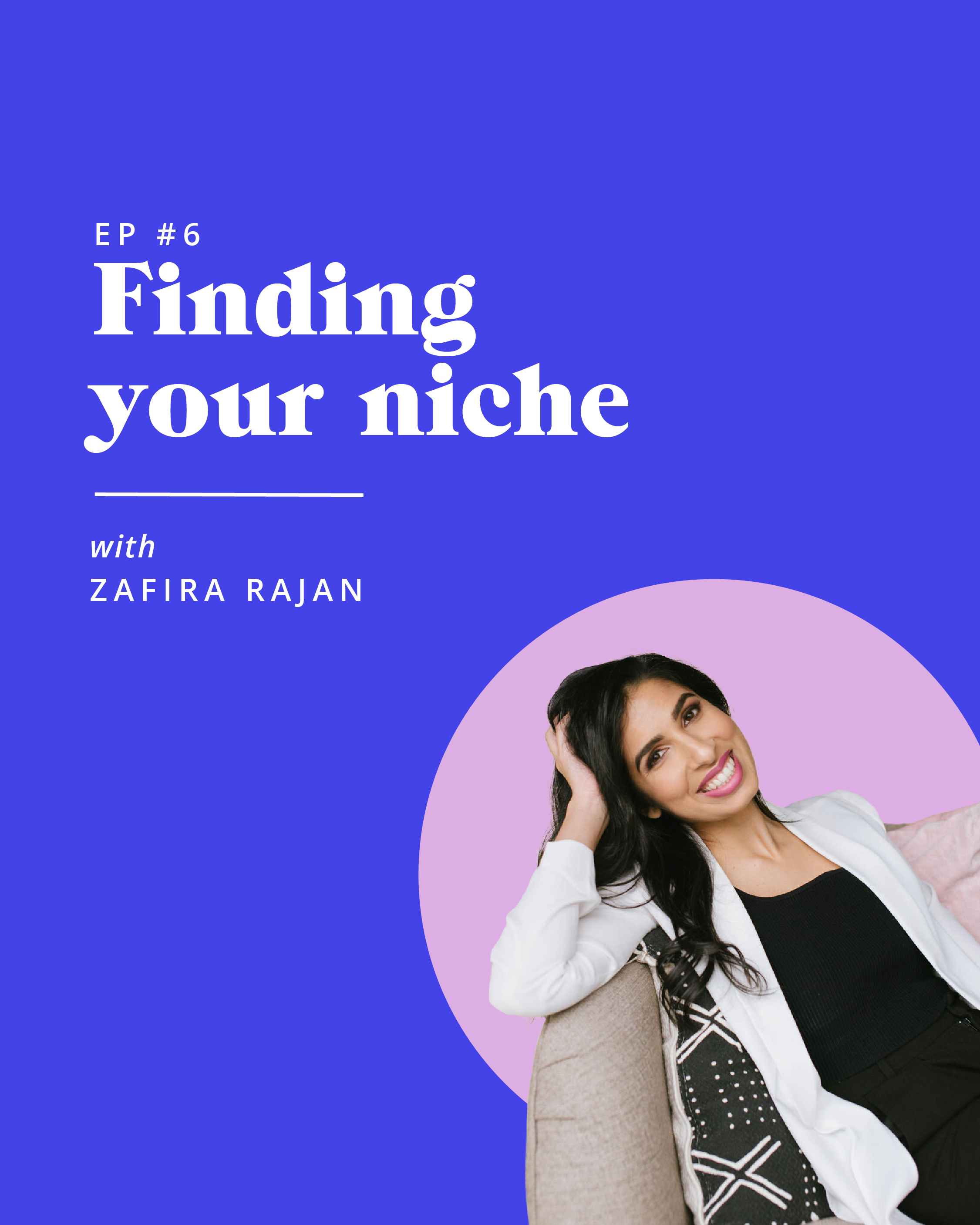 The Messy Middle: Finding Your Niche