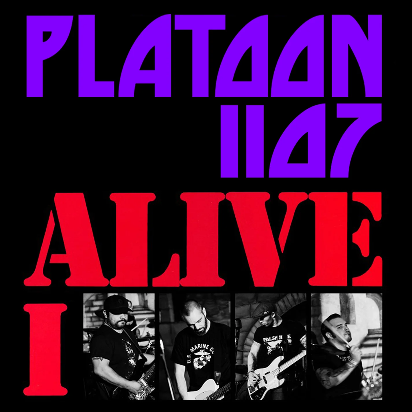 Platoon 1107 - Alive 1 album cover.jpg