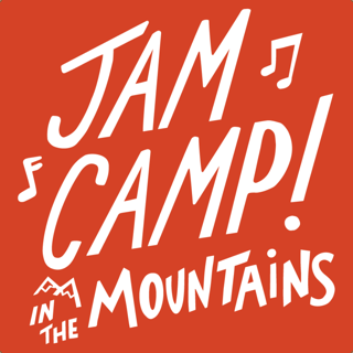Jam Camp in the Mountains