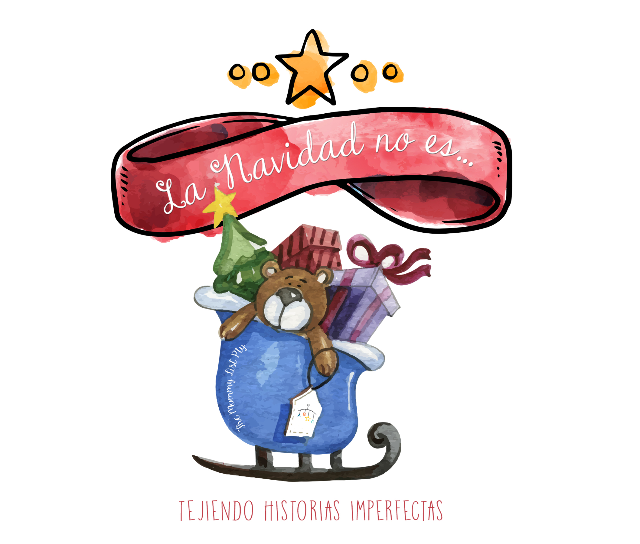 La Navidad no es — The Mommy List PTY