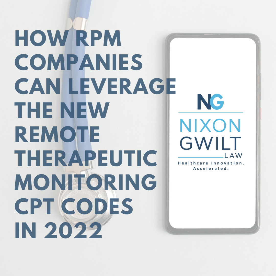 How RPM Companies Can Leverage the New Remote Therapeutic Monitoring CPT Codes Expected in 2022