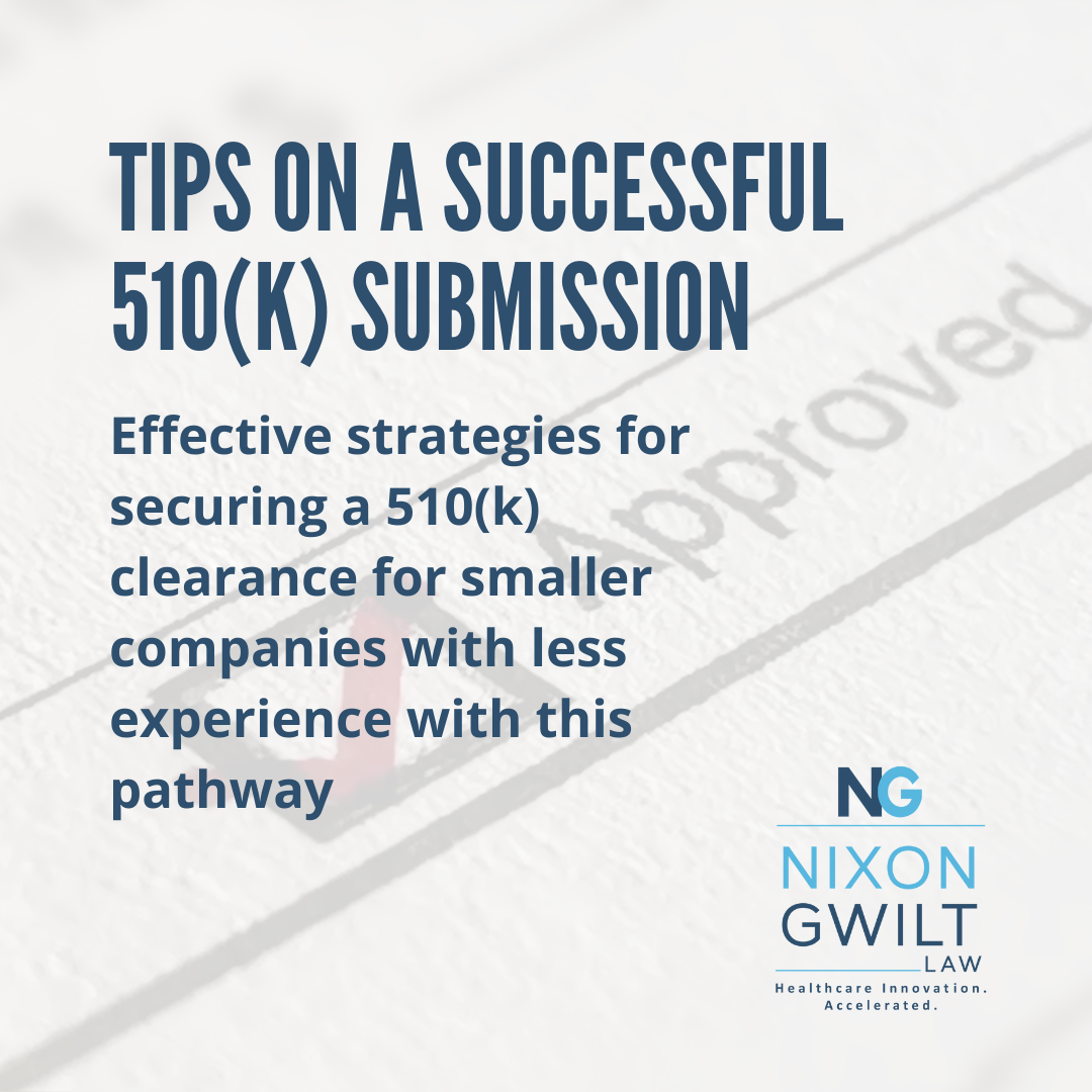 Tips on a Successful 510(K) Submission for Smaller Companies