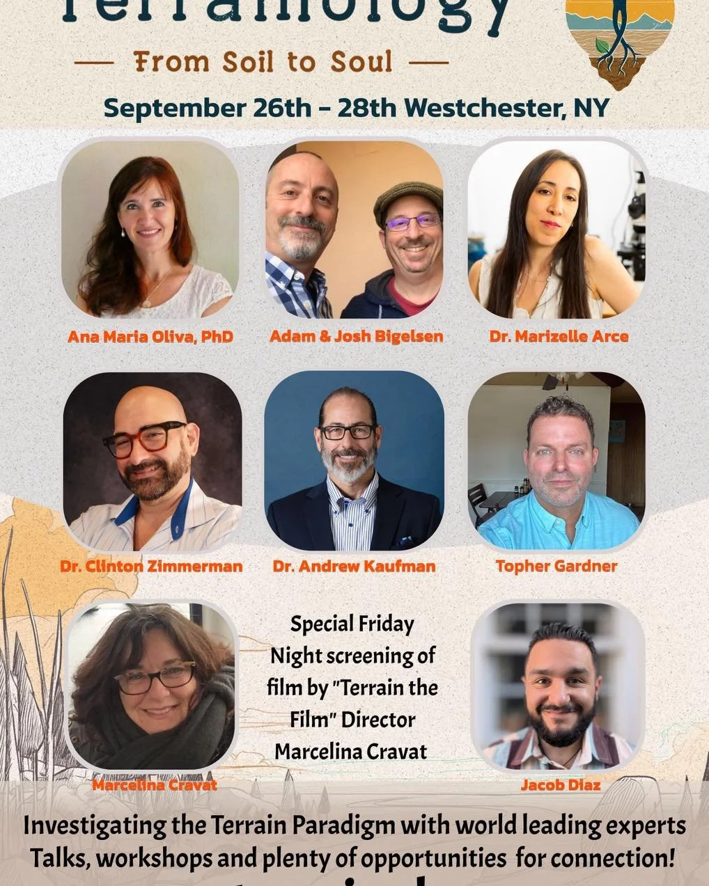 Terrainology from Soil to Soul event. September 26-28th 2025 Westchester, NY.

Join world leading researchers and like-minded souls for a deep dive into the terrain paradigm.

Purchase tickets here:
https://www.universityofterrain.com/terrainology