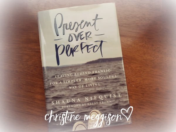 Present Over Perfect.jpg