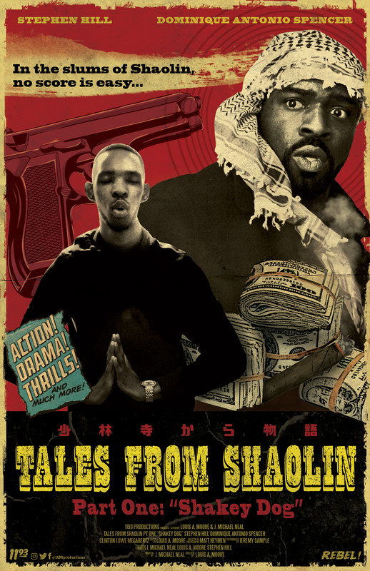Tales From Shaolin: Pt 1 "Shakey Dog"