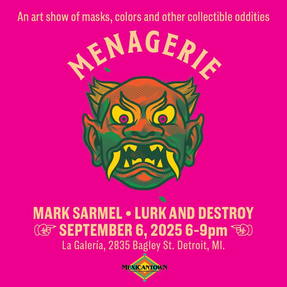 Menagerie - An art show with Mark Sarmel and Lurk & Destroy