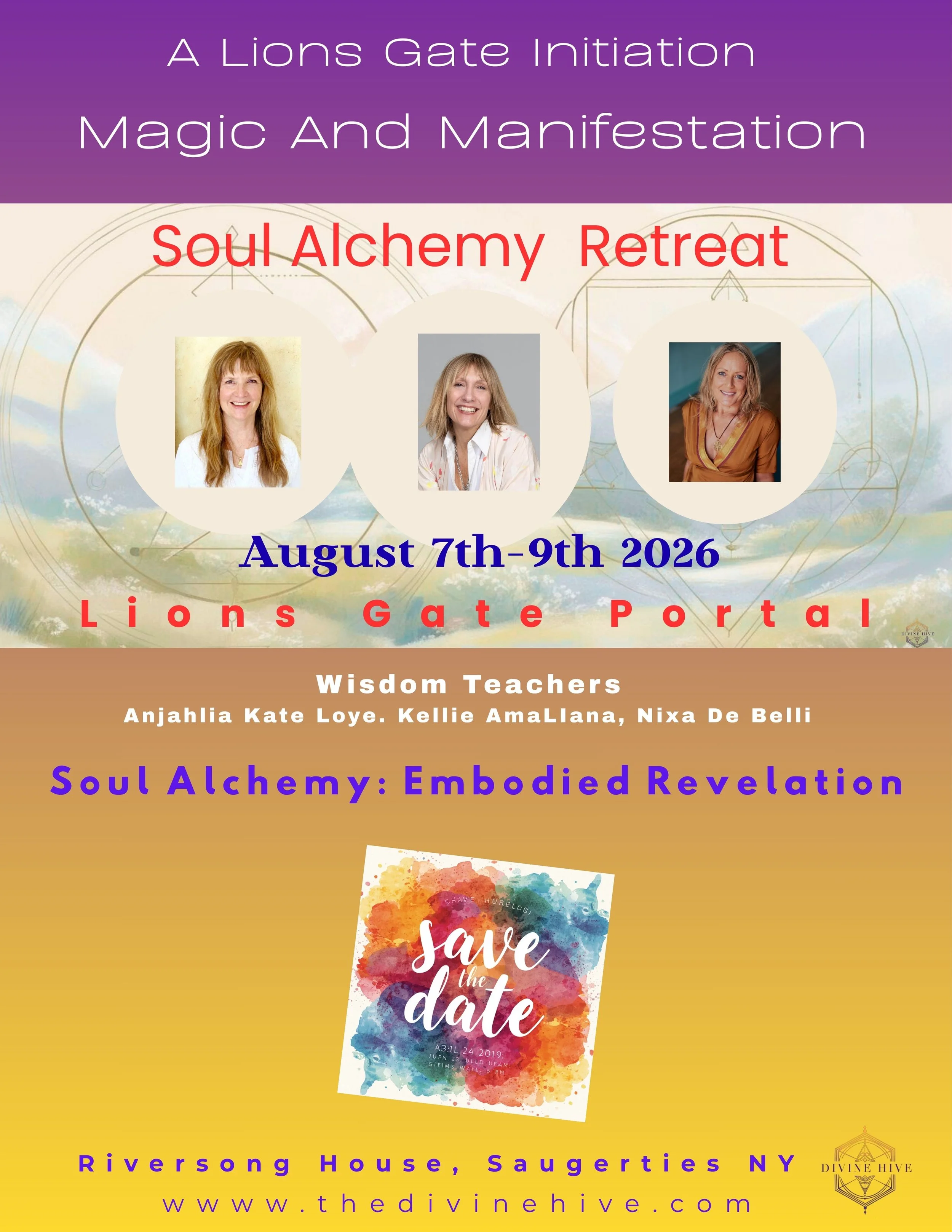 SOUL ALCHEMY RETREAT #5: Embodied Revelation! August 7-9th (plus bonus monday)