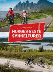 Er dette Norges beste sykkelturer?