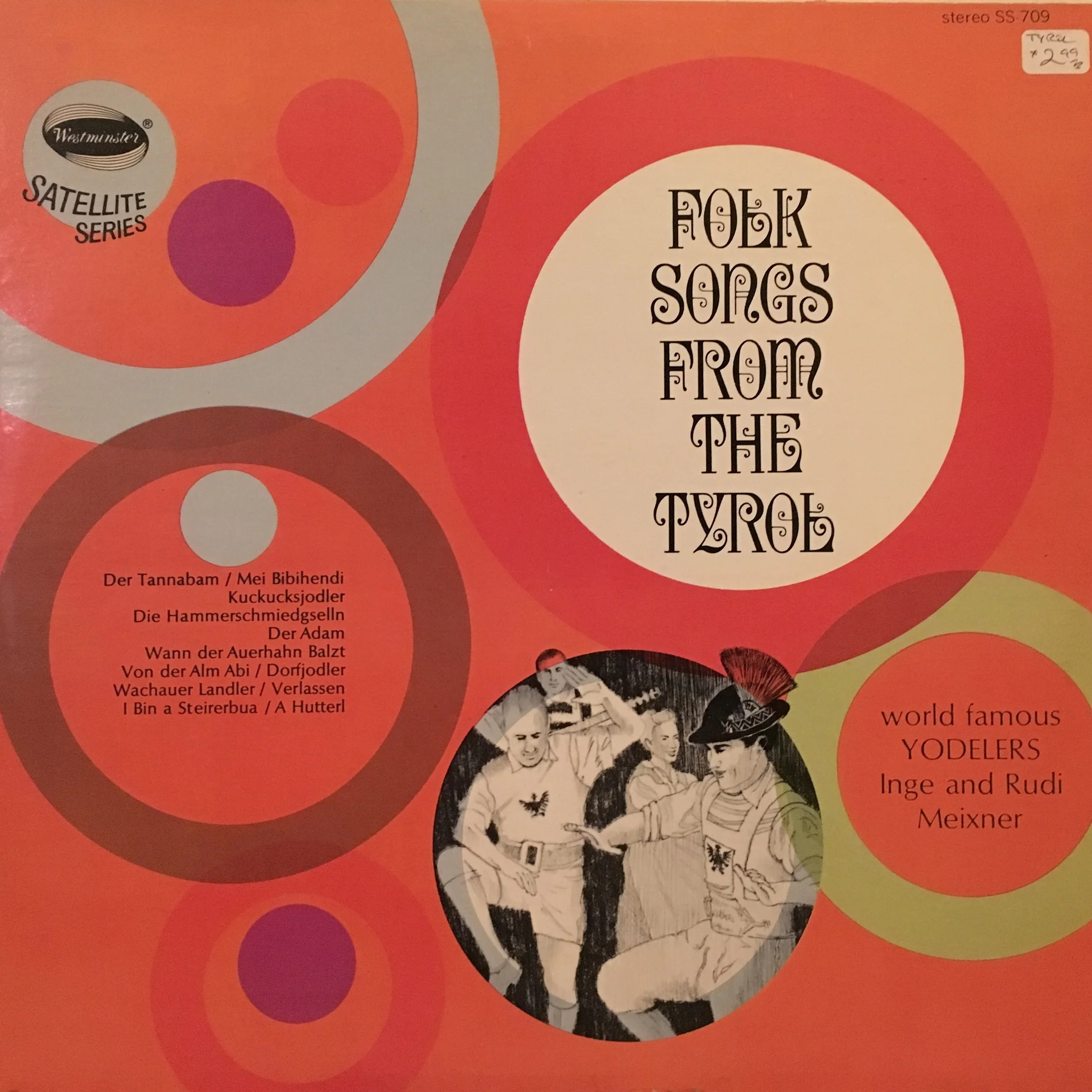 Folk Songs from the Tyrol by world famous YODELERS Inge and Rudi Meixner