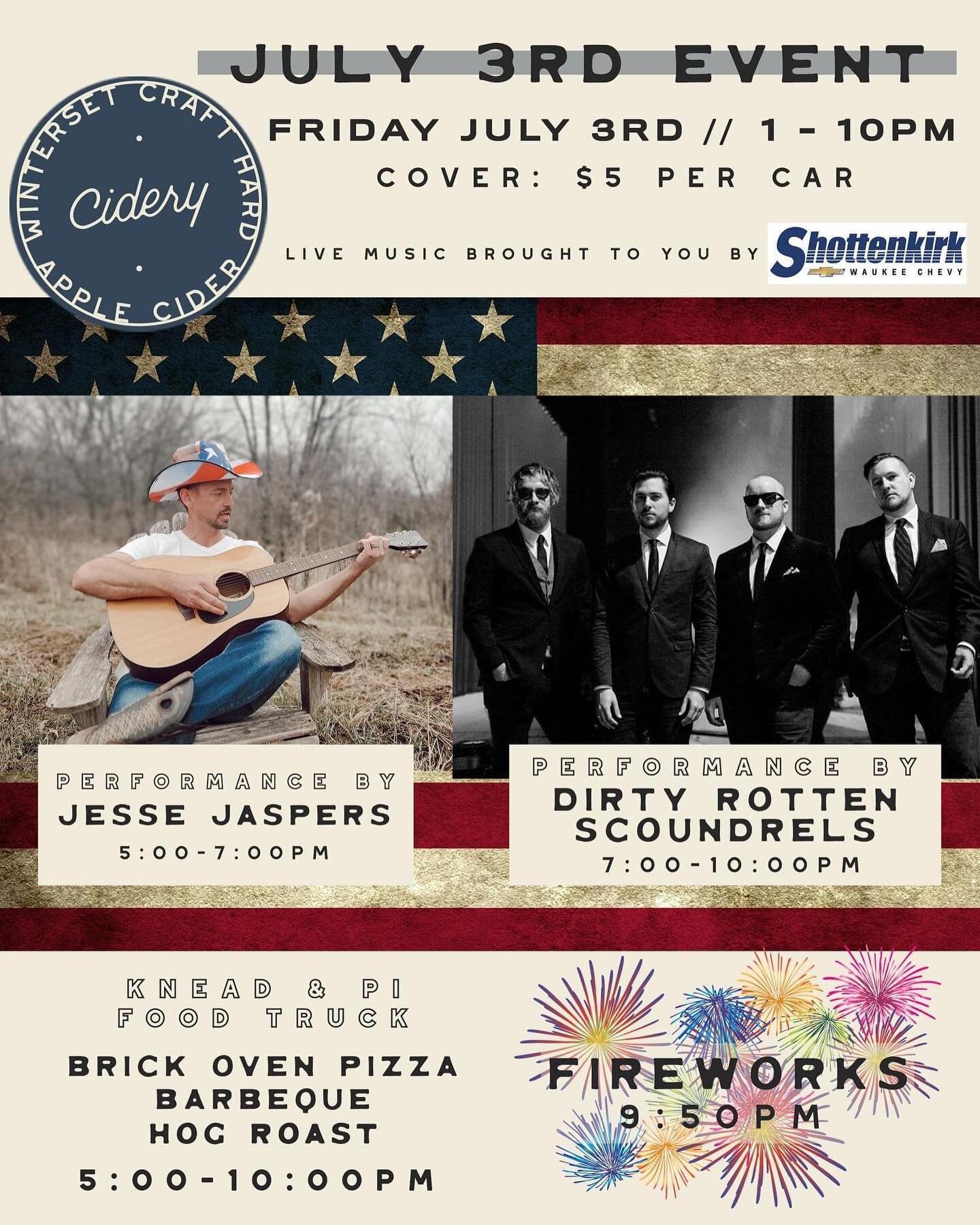 Hope to see you at the cidery on the 3rd!! Two bands, a food truck, and fireworks! 🎇🎆