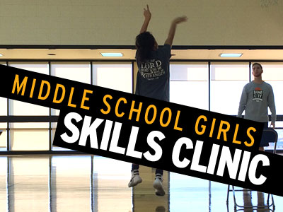 BCB Skills Clinic: Middle School Girls