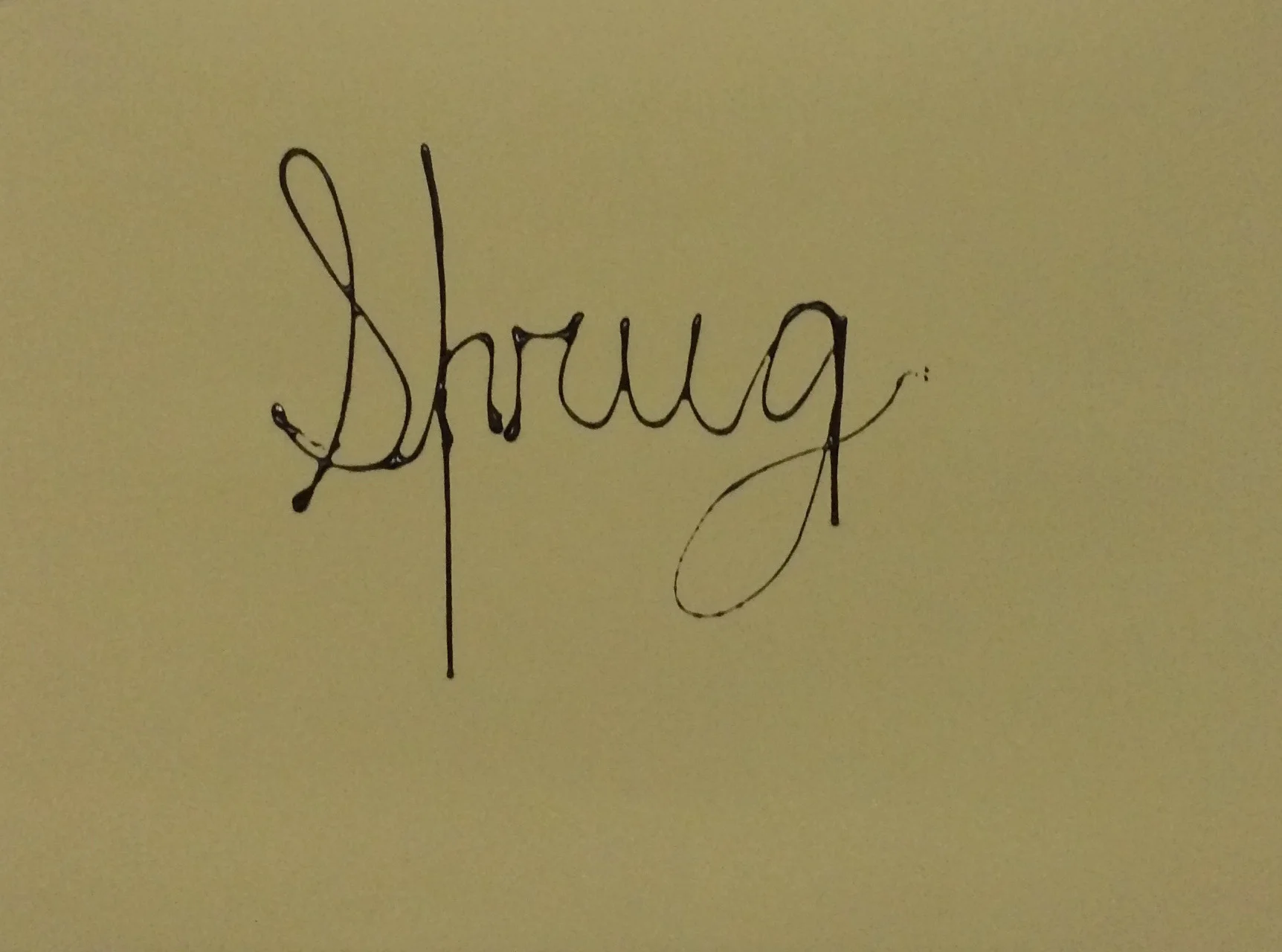 Shrug, 2016, 22x30 in, chocolate syrup on paper.jpg