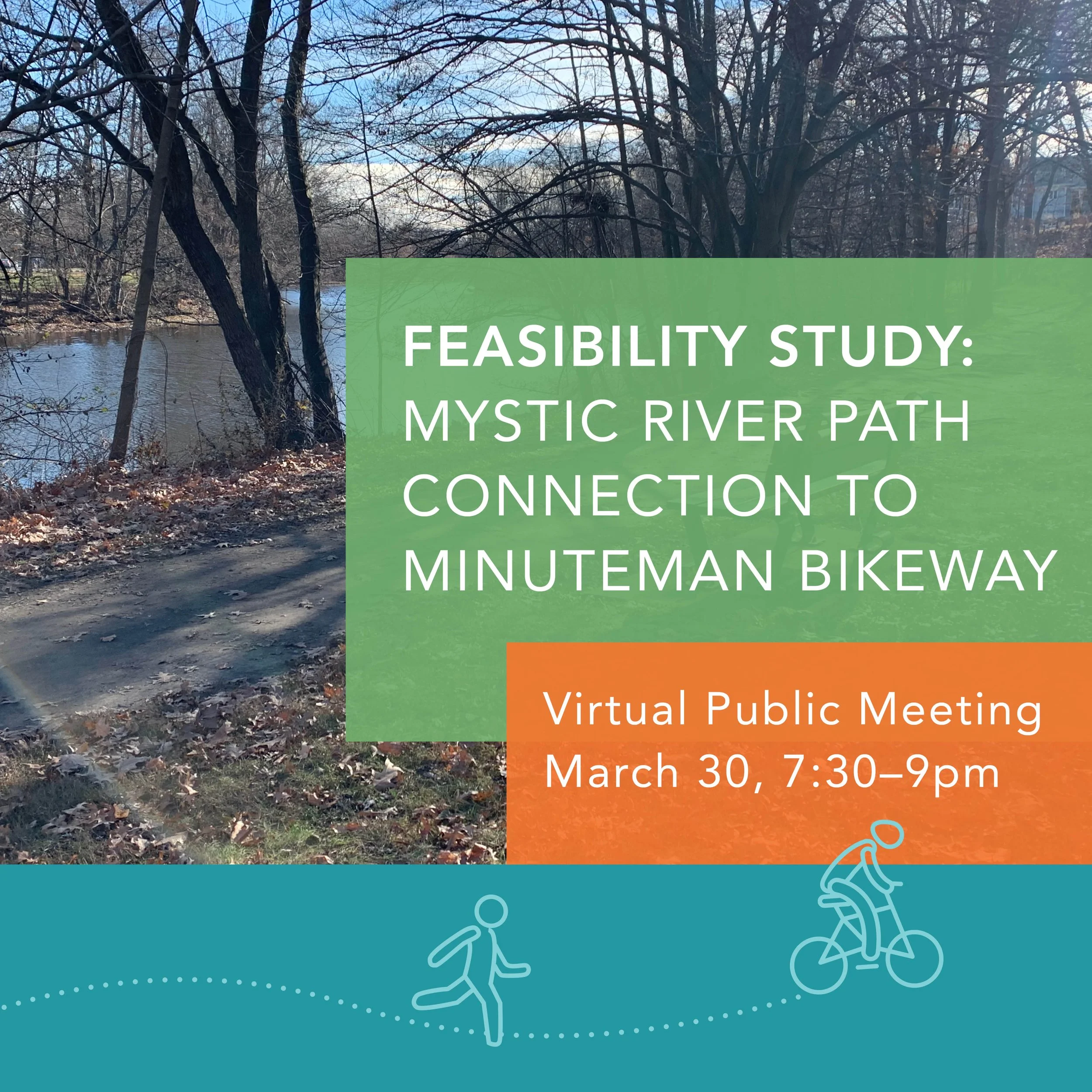 Mystic River Path to Minuteman Bikeway Feasibility Study Public Meeting #2