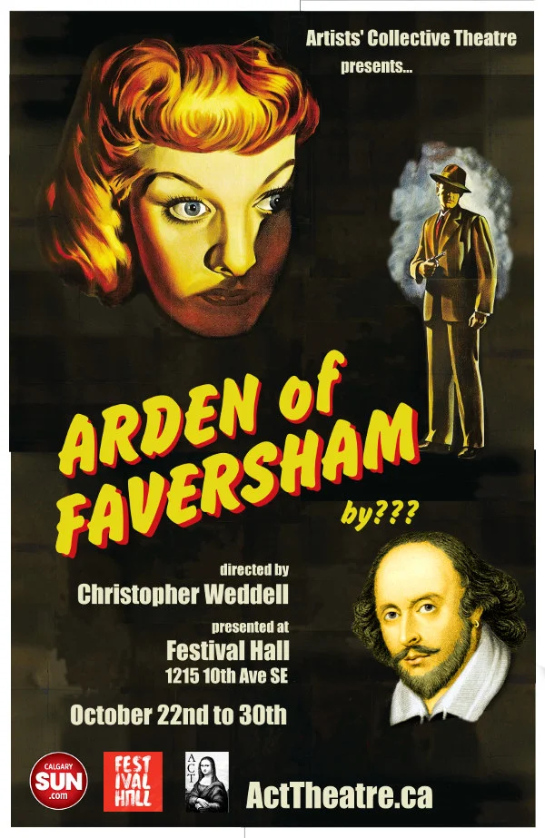 Arden of Faversham Directed by Christopher Weddell