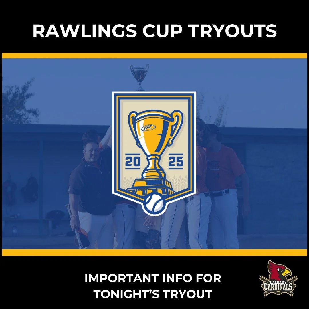 Important details about tonight&rsquo;s Rawlings Cup 14U &amp; 16U tryouts:

Tryouts begin at 6:00 PM
Check-in starts at 5:30 PM
If all players are checked in early, we will look to begin a little ahead of schedule.
We aim to have everyone wrapped up