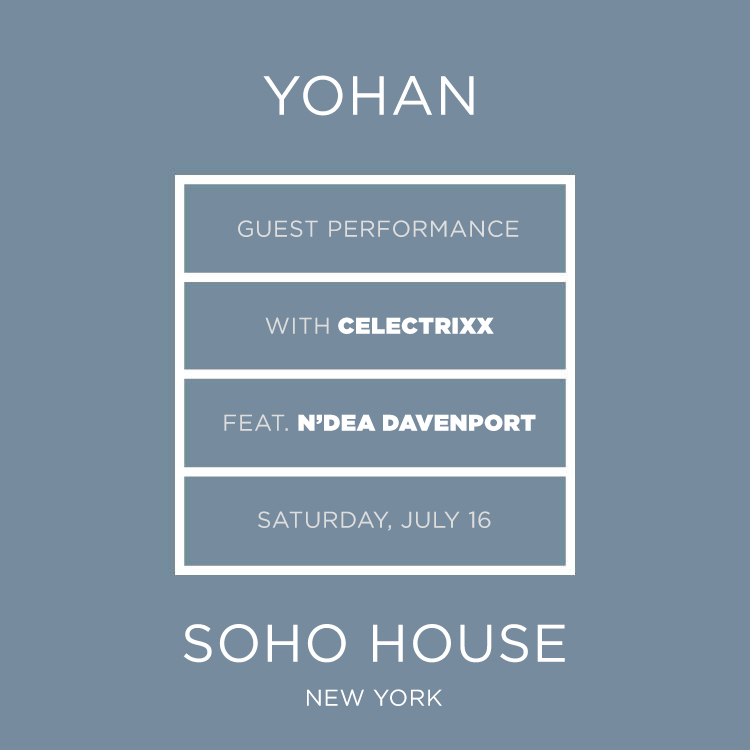 YOHAN at SOHO HOUSE.jpg