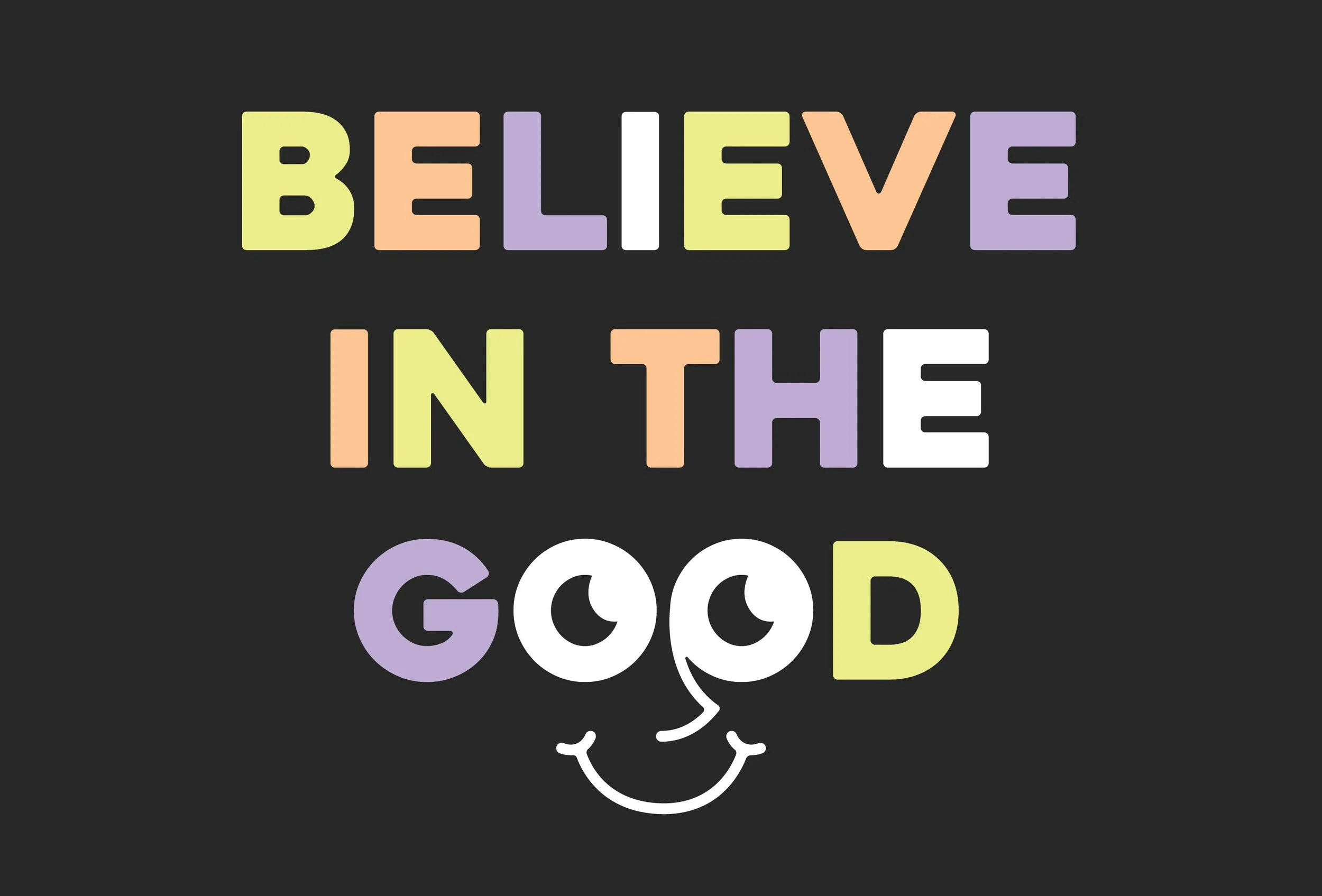 GraphicTee_Believe In The Good_V1-03.jpg