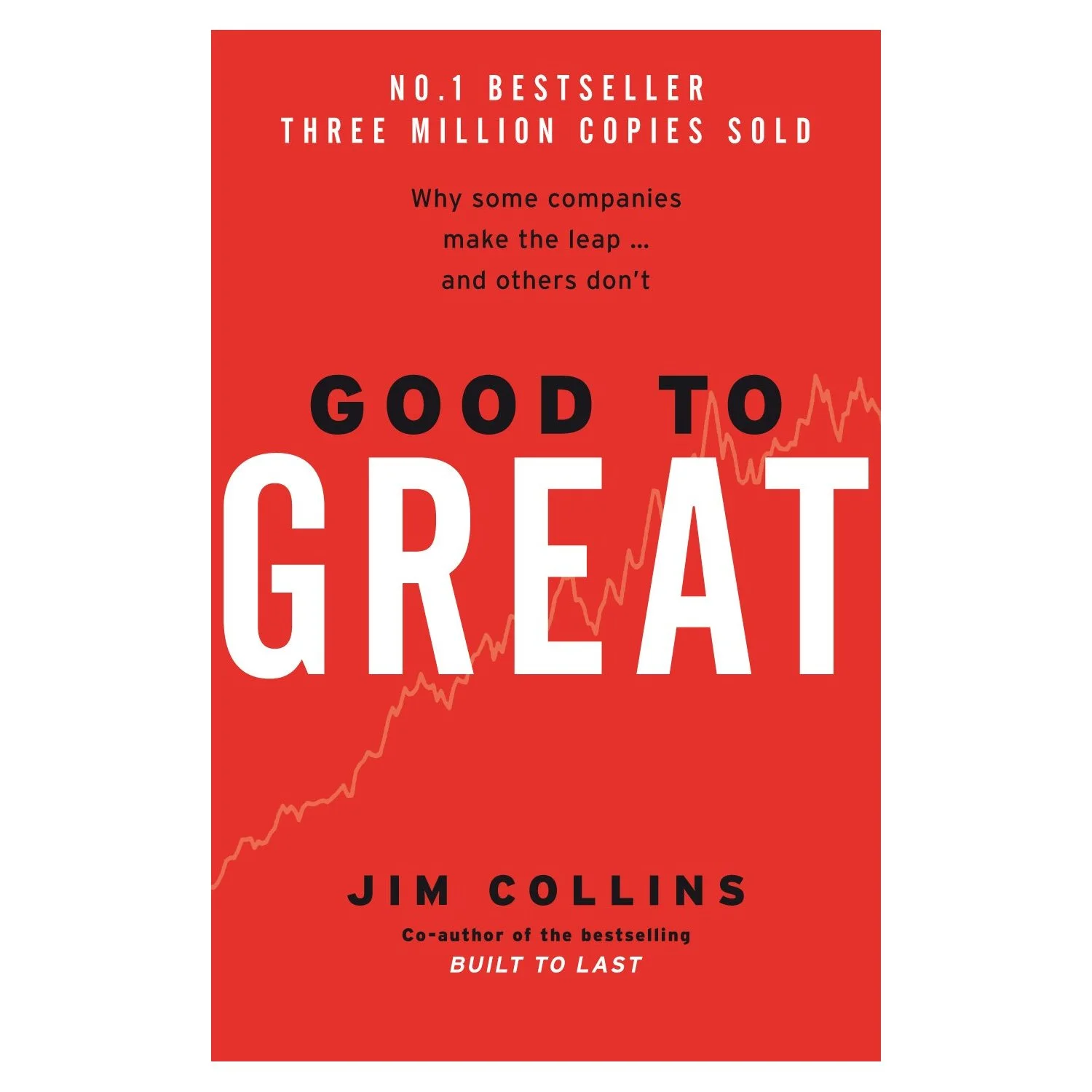 From Good to Great by Jim Collins