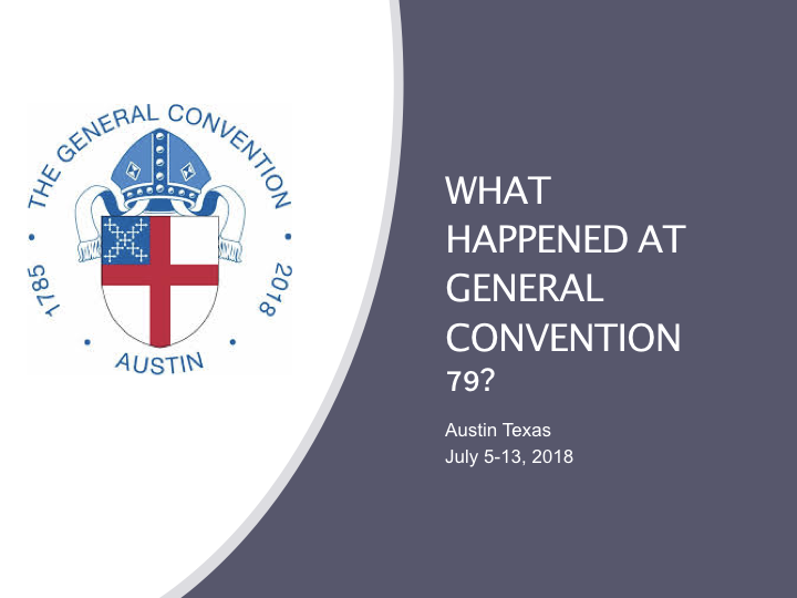 What Happened at General Convention .001.png