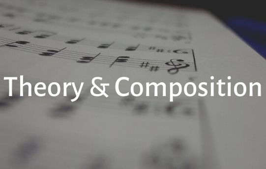 Theory &amp; Composition (Copy)