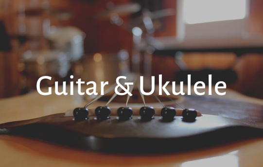 Guitar &amp; Ukulele (Copy)