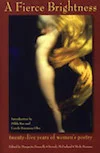 a fierce brightness, twenty-five years of women's poetry
